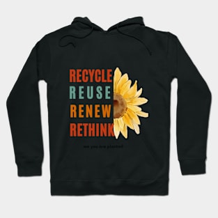 Rethinking Recycle Reuse Renew Hoodie